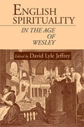 English Spirituality in the Age of Wesley - Paperback