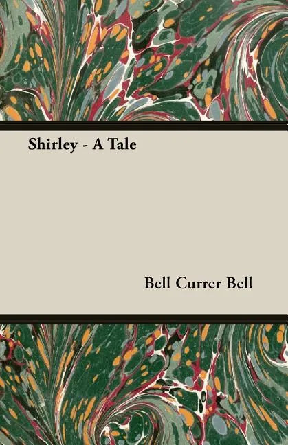Shirley - A Tale - Paperback