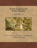 Asian Classics for Solo Ukulele - Paperback