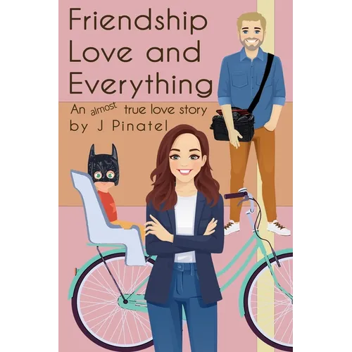 Friendship, Love and Everything - Paperback