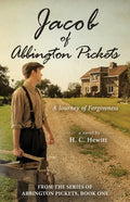 Jacob of Abbington Pickets: A Journey of Forgiveness - Paperback