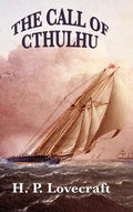 The Call of Cthulhu - Hardcover