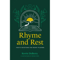Rhyme and Rest - Hardcover