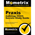 Praxis Audiology (5343) Secrets Study Guide: Exam Review and Practice Test for the Praxis Subject Assessments - Paperback