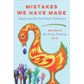 Mistakes We Have Made: Implications for Social Justice Educators - Paperback
