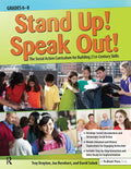 Stand Up! Speak Out!: The Social Action Curriculum for Building 21st-Century Skills - Paperback