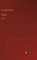Eusebio: Tomo 1 - Hardcover