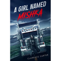 A girl named Mishka - Paperback