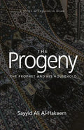 The Progeny: The Prophet and His Household - Paperback