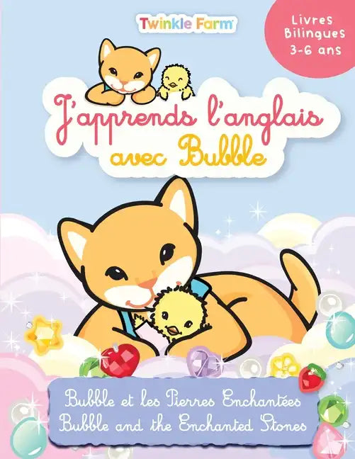 Bubble et les Pierres Enchantées: J'apprends l'anglais avec Bubble - Paperback