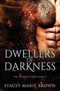 Dwellers of Darkness - Paperback