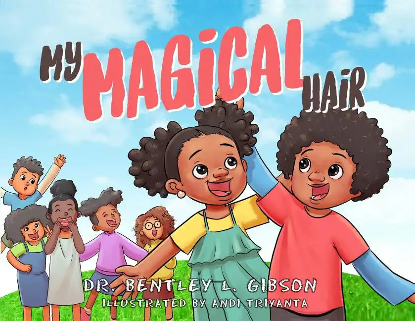 My Magical Hair - Paperback