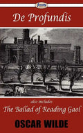 De Profundis & The Ballad of Reading Gaol - Paperback