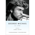 George Michael: A Life - Paperback