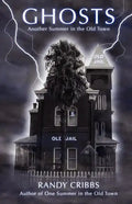 Ghosts Another Summer in the Old Town - Paperback