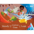 Wendy and the Curious Case of the Leak - Paperback