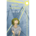 Broken Yet Healed - Paperback