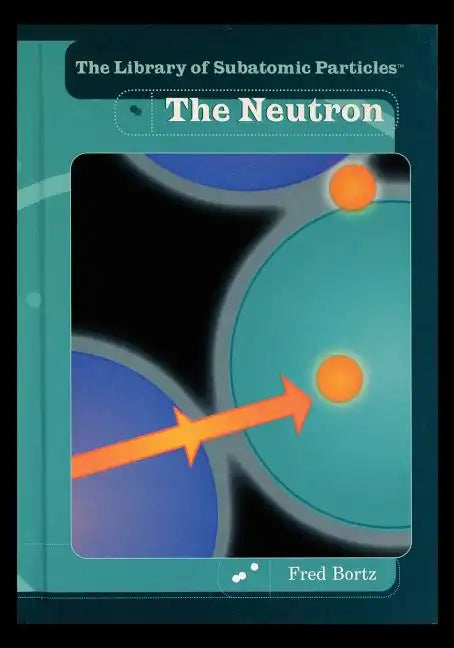 The Neutron - Paperback