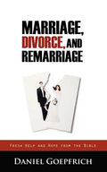 Marriage, Divorce, and Remarriage - Paperback