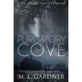 Purgatory Cove: Book Five: A Novella - Paperback