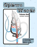 Ojibwe Colouring Book Vol 1: Ojibwe CB1 - Paperback