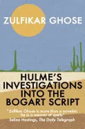 Hulme's Investigations into the Bogart Script - Paperback