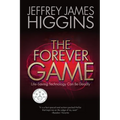 The Forever Game: Life-Saving Technology Can Be Deadly - Paperback