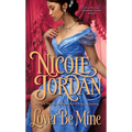 Lover Be Mine - Paperback
