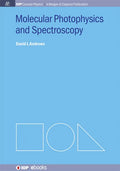 Molecular Photophysics and Spectroscopy - Hardcover
