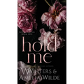 Hold Me - Hardcover