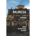 Murcia Mini Survival Guide - Paperback