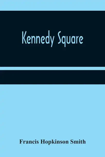 Kennedy Square - Paperback