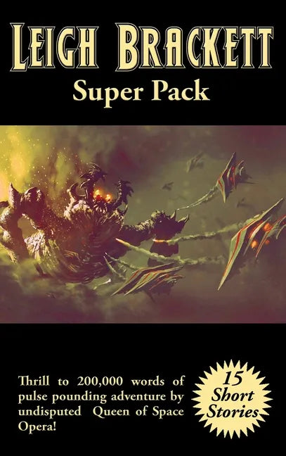 Leigh Brackett Super Pack - Hardcover
