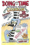 Cookbook: Doing Time Authentic Prisoner Second Edition - Paperback