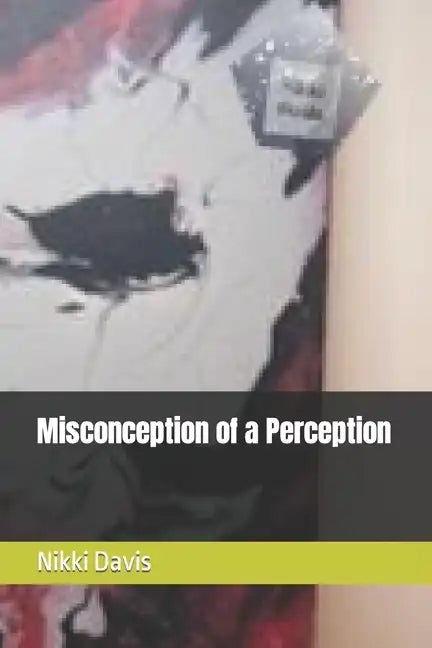 Misconception of a Perception - Paperback