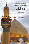 Nahjul-Balagha: Path of Eloquence, Vol. 1 - Paperback