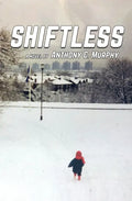Shiftless - Paperback