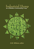 Industrial Hemp as a Modern Commodity Crop, 2019 - Paperback