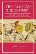 The Iliad and the Odyssey for boys and girls (Illustrated): Easy to Read Layout - Paperback