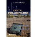 Digital Inclusiveness: Bridging the Divide in the Digital Economy - Hardcover