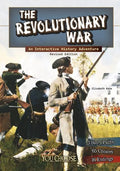 The Revolutionary War: An Interactive History Adventure - Paperback