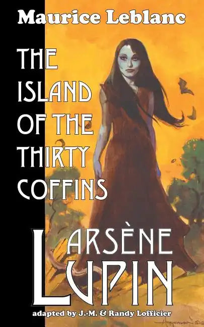 Arsene Lupin: The Island of the Thirty Coffins - Paperback