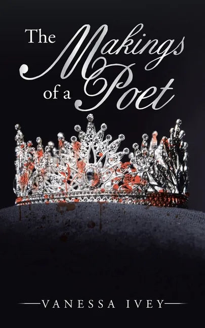 The Makings of a Poet - Paperback