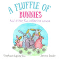 A Fluffle of Bunnies and other fun collective nouns - Paperback