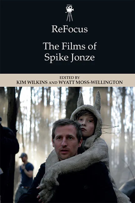 Refocus: The Films of Spike Jonze - Paperback