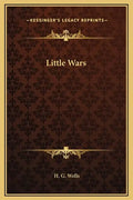 Little Wars - Hardcover