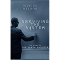 Surviving the System - Paperback