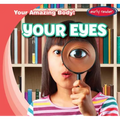 Your Eyes - Library Binding