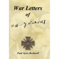 War Letters of Kiffin Yates Rockwell - Hardcover