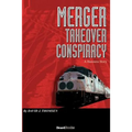 Merger: Takeover Conspiracy - Paperback